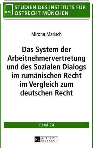 Buchcover Das System der Arbeitnehmervertretung und des Sozialen Dialogs im rumänischen Recht im Vergleich zum deutschen Recht | Mirona Marisch | EAN 9783653024029 | ISBN 3-653-02402-1 | ISBN 978-3-653-02402-9