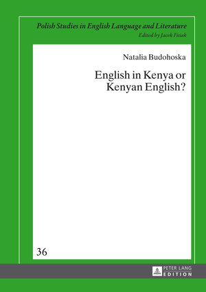 Buchcover English in Kenya or Kenyan English? | Natalia Budohoska | EAN 9783653029543 | ISBN 3-653-02954-6 | ISBN 978-3-653-02954-3