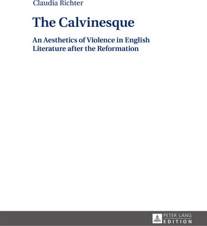 Buchcover The Calvinesque | Claudia Richter | EAN 9783653033212 | ISBN 3-653-03321-7 | ISBN 978-3-653-03321-2