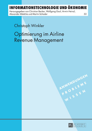 Buchcover Optimierung im Airline Revenue Management | Christoph Winkler | EAN 9783653038170 | ISBN 3-653-03817-0 | ISBN 978-3-653-03817-0