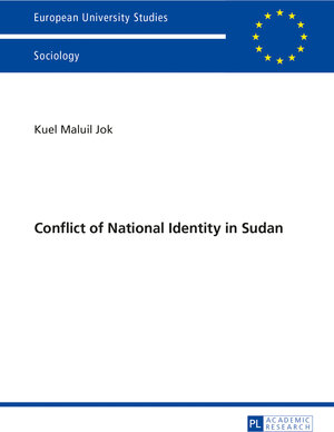 Buchcover Conflict of National Identity in Sudan | Kuel Jok | EAN 9783653041446 | ISBN 3-653-04144-9 | ISBN 978-3-653-04144-6