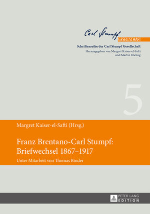 Buchcover Franz Brentano-Carl Stumpf: Briefwechsel 1867–1917  | EAN 9783653045505 | ISBN 3-653-04550-9 | ISBN 978-3-653-04550-5