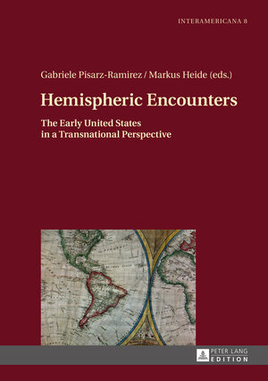Buchcover Hemispheric Encounters | EAN 9783653046465 | ISBN 3-653-04646-7 | ISBN 978-3-653-04646-5