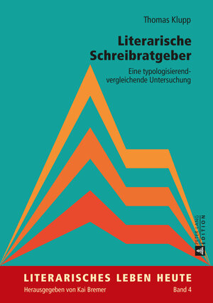 Buchcover Literarische Schreibratgeber | Thomas Klupp | EAN 9783653051193 | ISBN 3-653-05119-3 | ISBN 978-3-653-05119-3