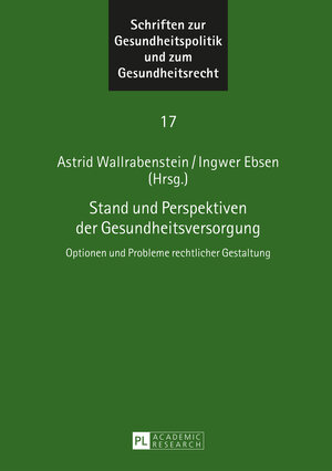 Buchcover Stand und Perspektiven der Gesundheitsversorgung  | EAN 9783653052268 | ISBN 3-653-05226-2 | ISBN 978-3-653-05226-8