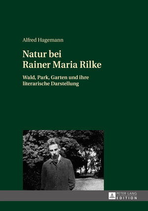 Buchcover Natur bei Rainer Maria Rilke | Alfred Hagemann | EAN 9783653053289 | ISBN 3-653-05328-5 | ISBN 978-3-653-05328-9