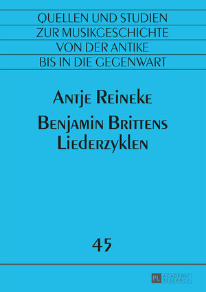 Buchcover Benjamin Brittens Liederzyklen | Antje Reineke | EAN 9783653054682 | ISBN 3-653-05468-0 | ISBN 978-3-653-05468-2