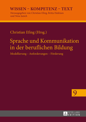 Buchcover Sprache und Kommunikation in der beruflichen Bildung  | EAN 9783653055078 | ISBN 3-653-05507-5 | ISBN 978-3-653-05507-8