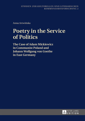 Buchcover Poetry in the Service of Politics | Anna Artwinska | EAN 9783653057652 | ISBN 3-653-05765-5 | ISBN 978-3-653-05765-2