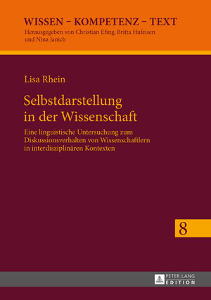 Buchcover Selbstdarstellung in der Wissenschaft | Lisa Rhein | EAN 9783653059748 | ISBN 3-653-05974-7 | ISBN 978-3-653-05974-8
