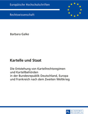 Buchcover Kartelle und Staat | Barbara Galke | EAN 9783653062946 | ISBN 3-653-06294-2 | ISBN 978-3-653-06294-6