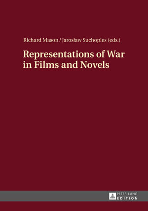 Buchcover Representations of War in Films and Novels  | EAN 9783653954715 | ISBN 3-653-95471-1 | ISBN 978-3-653-95471-5