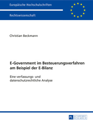 Buchcover E-Government im Besteuerungsverfahren am Beispiel der E-Bilanz | Christian Beckmann | EAN 9783653956580 | ISBN 3-653-95658-7 | ISBN 978-3-653-95658-0