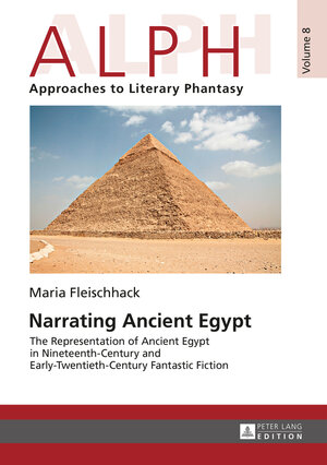 Buchcover Narrating Ancient Egypt | Maria Fleischhack | EAN 9783653970586 | ISBN 3-653-97058-X | ISBN 978-3-653-97058-6