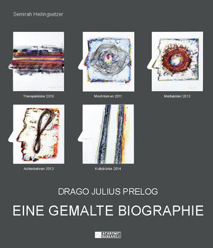 Buchcover Drago Julius Prelog | Semirah Heilingsetzer | EAN 9783653979275 | ISBN 3-653-97927-7 | ISBN 978-3-653-97927-5