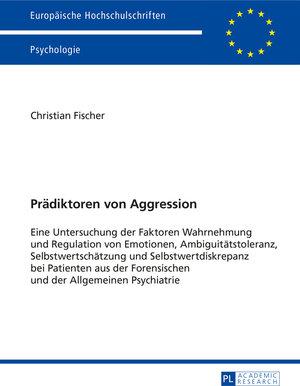 Buchcover Prädiktoren von Aggression | Christian Fischer | EAN 9783653979732 | ISBN 3-653-97973-0 | ISBN 978-3-653-97973-2