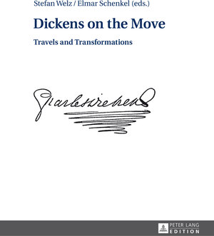 Buchcover Dickens on the Move  | EAN 9783653994919 | ISBN 3-653-99491-8 | ISBN 978-3-653-99491-9