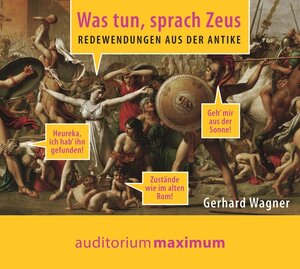 Buchcover Was tun, sprach Zeus | Gerhard Wagner | EAN 9783654603643 | ISBN 3-654-60364-5 | ISBN 978-3-654-60364-3