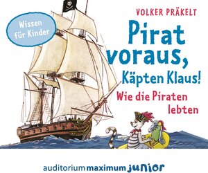 Buchcover Pirat voraus, Käpten Klaus! | Volker Präkelt | EAN 9783654604206 | ISBN 3-654-60420-X | ISBN 978-3-654-60420-6