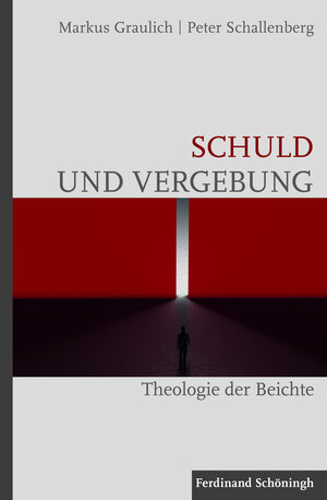 Buchcover Schuld und Vergebung | Markus Graulich | EAN 9783657702718 | ISBN 3-657-70271-7 | ISBN 978-3-657-70271-8