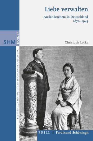 Buchcover Liebe verwalten | Christoph Lorke | EAN 9783657702947 | ISBN 3-657-70294-6 | ISBN 978-3-657-70294-7
