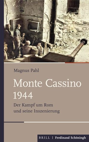 Buchcover Monte Cassino 1944 | Magnus Pahl | EAN 9783657704415 | ISBN 3-657-70441-8 | ISBN 978-3-657-70441-5