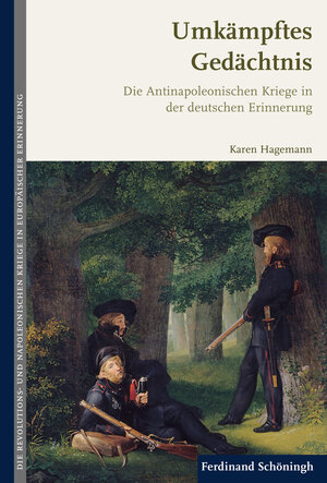 Buchcover Umkämpftes Gedächtnis | Karen Hagemann | EAN 9783657707485 | ISBN 3-657-70748-4 | ISBN 978-3-657-70748-5
