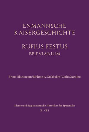 Buchcover Enmannsche Kaisergeschichte. Rufius Festus  | EAN 9783657708321 | ISBN 3-657-70832-4 | ISBN 978-3-657-70832-1