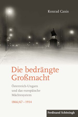 Buchcover Die bedrängte Großmacht | Konrad Canis | EAN 9783657785643 | ISBN 3-657-78564-7 | ISBN 978-3-657-78564-3