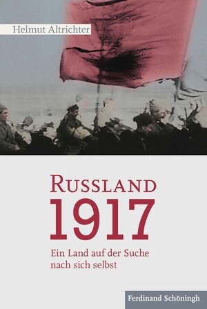 Buchcover Rußland 1917 | Helmut Altrichter | EAN 9783657785834 | ISBN 3-657-78583-3 | ISBN 978-3-657-78583-4