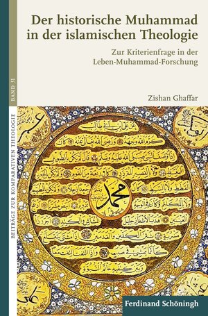 Buchcover Der historische Muhammad in der islamischen Theologie | Zishan Ahmad Ghaffar | EAN 9783657788651 | ISBN 3-657-78865-4 | ISBN 978-3-657-78865-1