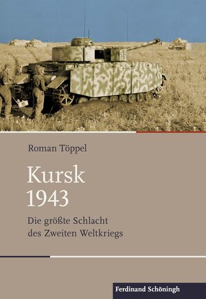 Buchcover Kursk 1943 | Roman Töppel | EAN 9783657788675 | ISBN 3-657-78867-0 | ISBN 978-3-657-78867-5