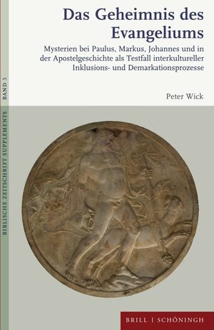 Buchcover Das Geheimnis des Evangeliums | Peter Wick | EAN 9783657796342 | ISBN 3-657-79634-7 | ISBN 978-3-657-79634-2