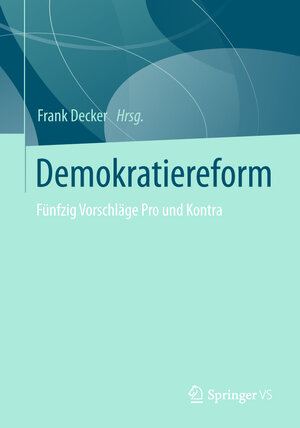 Buchcover Demokratiereform  | EAN 9783658001476 | ISBN 3-658-00147-X | ISBN 978-3-658-00147-6