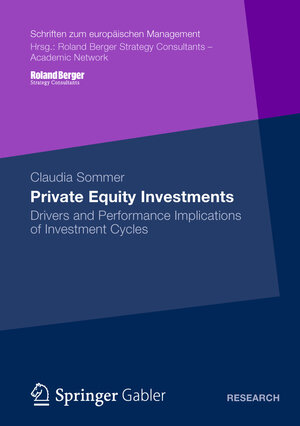Buchcover Private Equity Investments | Claudia Sommer | EAN 9783658002343 | ISBN 3-658-00234-4 | ISBN 978-3-658-00234-3