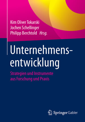 Buchcover Unternehmensentwicklung  | EAN 9783658002824 | ISBN 3-658-00282-4 | ISBN 978-3-658-00282-4