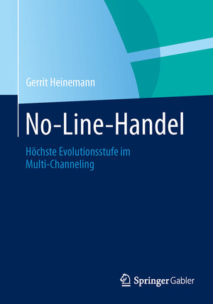 Buchcover No-Line-Handel | Gerrit Heinemann | EAN 9783658008505 | ISBN 3-658-00850-4 | ISBN 978-3-658-00850-5
