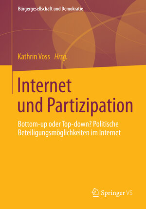 Buchcover Internet und Partizipation  | EAN 9783658010270 | ISBN 3-658-01027-4 | ISBN 978-3-658-01027-0