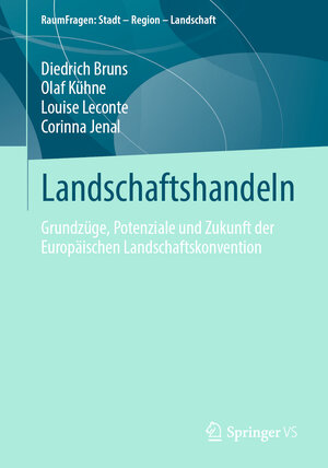 Buchcover Landschaftshandeln | Diedrich Bruns | EAN 9783658014704 | ISBN 3-658-01470-9 | ISBN 978-3-658-01470-4