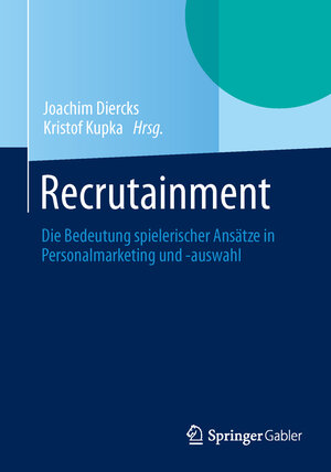 Buchcover Recrutainment  | EAN 9783658015701 | ISBN 3-658-01570-5 | ISBN 978-3-658-01570-1