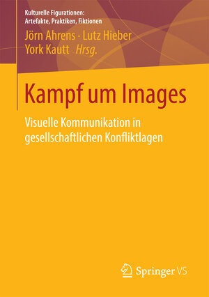 Buchcover Kampf um Images | EAN 9783658017118 | ISBN 3-658-01711-2 | ISBN 978-3-658-01711-8