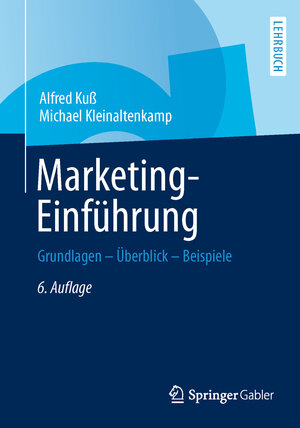 Buchcover Marketing-Einführung | Alfred Kuß | EAN 9783658017309 | ISBN 3-658-01730-9 | ISBN 978-3-658-01730-9