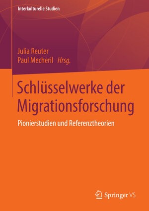Buchcover Schlüsselwerke der Migrationsforschung  | EAN 9783658021153 | ISBN 3-658-02115-2 | ISBN 978-3-658-02115-3