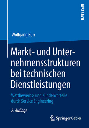 Buchcover Markt- und Unternehmensstrukturen bei technischen Dienstleistungen | Wolfgang Burr | EAN 9783658022860 | ISBN 3-658-02286-8 | ISBN 978-3-658-02286-0