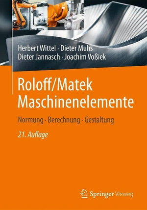 Buchcover Roloff/Matek Maschinenelemente | Herbert Wittel | EAN 9783658023263 | ISBN 3-658-02326-0 | ISBN 978-3-658-02326-3