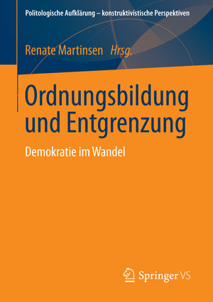 Buchcover Ordnungsbildung und Entgrenzung  | EAN 9783658027186 | ISBN 3-658-02718-5 | ISBN 978-3-658-02718-6