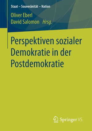 Buchcover Perspektiven sozialer Demokratie in der Postdemokratie  | EAN 9783658027230 | ISBN 3-658-02723-1 | ISBN 978-3-658-02723-0