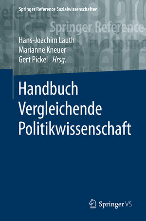 Buchcover Handbuch Vergleichende Politikwissenschaft | EAN 9783658027681 | ISBN 3-658-02768-1 | ISBN 978-3-658-02768-1