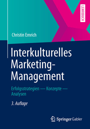 Buchcover Interkulturelles Marketing-Management | Christin Emrich | EAN 9783658030339 | ISBN 3-658-03033-X | ISBN 978-3-658-03033-9