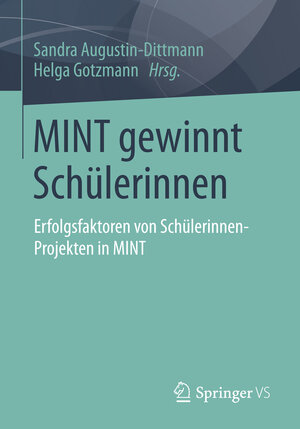 Buchcover MINT gewinnt Schülerinnen  | EAN 9783658031091 | ISBN 3-658-03109-3 | ISBN 978-3-658-03109-1